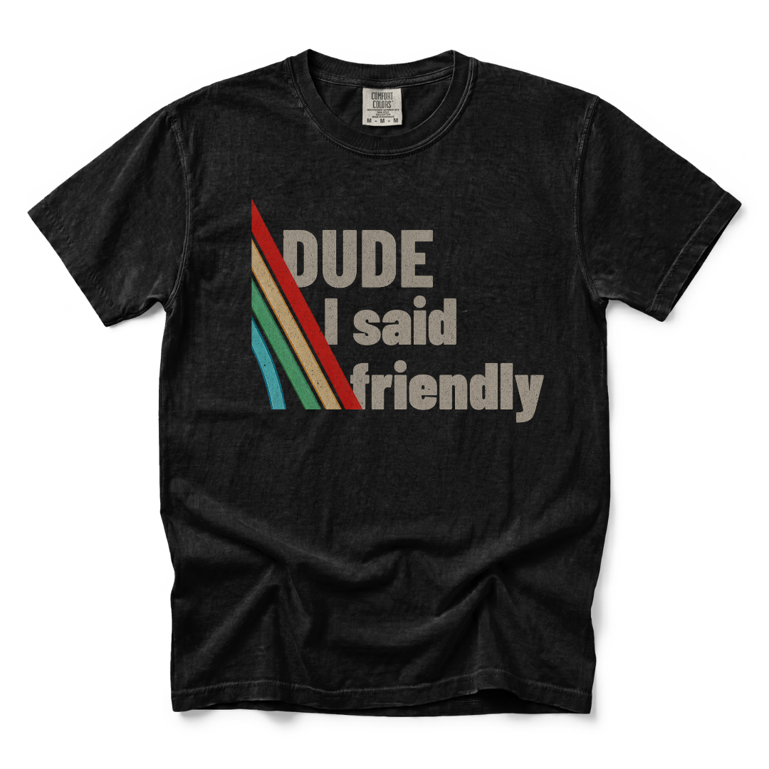 T-Shirt Jeu Vidéo ARC Raiders - Mec, j'ai dit amical