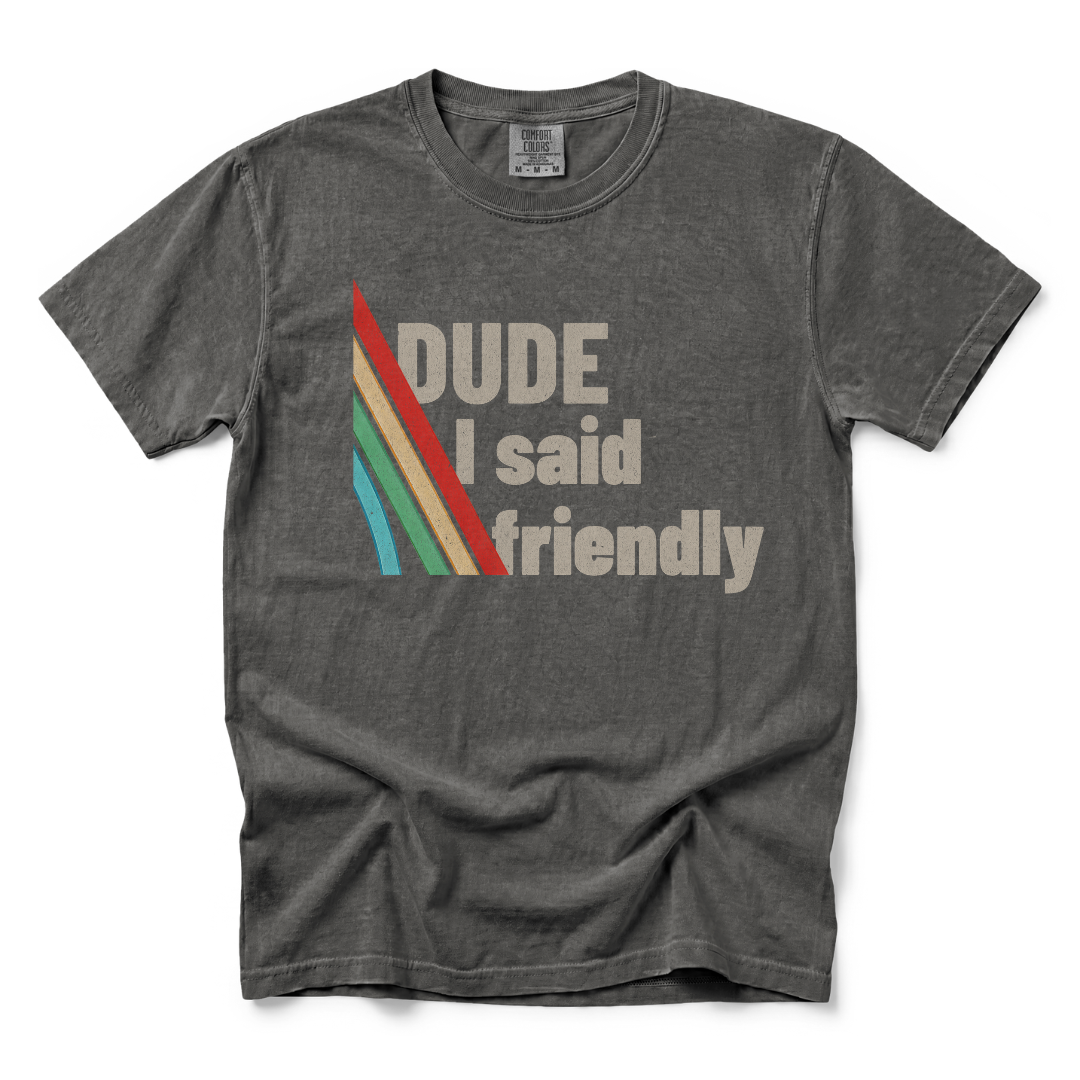 T-Shirt Jeu Vidéo ARC Raiders - Mec, j'ai dit amical